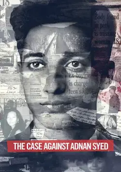 Дело Аднана Сайеда / The Case Against Adnan Syed (2019) сериал скачать через торрент в хорошем качестве