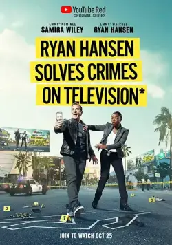 Райан Хансен раскрывает преступления на телевидении / Ryan Hansen Solves Crimes on Television (2017) сериал скачать через торрент в хорошем качестве