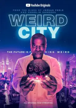 Странный город / Weird City (2019) сериал скачать через торрент в хорошем качестве