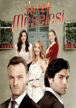Дело чести / Seref Meselesi 2014 скачать через торрент сериал в хорошем качестве