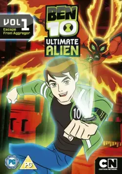 Бен 10: Инопланетная сверхсила / Ben 10: Ultimate Alien (2010) сериал мультфильм скачать через торрент в хорошем качестве