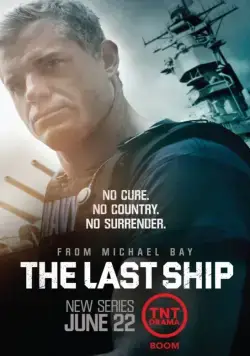 Последний корабль / The Last Ship (2014) сериал скачать через торрент в хорошем качестве