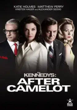 Клан Кеннеди: После Камелота / The Kennedys After Camelot (2017) сериал скачать через торрент в хорошем качестве