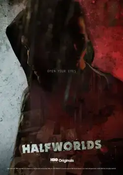 Полумиры / Halfworlds (2015) сериал скачать через торрент в хорошем качестве