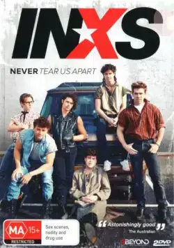 Нас никогда не разлучить: Нерассказанная история INXS / Never Tear Us Apart: The Untold Story of INXS (2014) сериал скачать через торрент в хорошем качестве