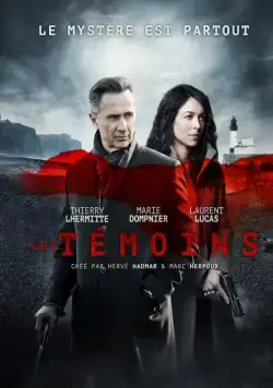 Свидетели / Les témoins (2014) сериал скачать через торрент в хорошем качестве