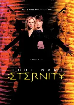 Пароль: Вечность / Code Name: Eternity (1999) сериал скачать через торрент в хорошем качестве