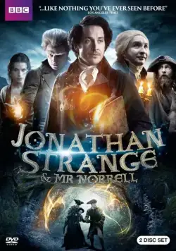 Джонатан Стрендж и мистер Норрелл / Jonathan Strange & Mr Norrell (2015) сериал скачать через торрент в хорошем качестве