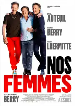 Наши жёны / Nos femmes (2015) фильм скачать через торрент в хорошем качестве