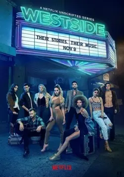 Вест-Сайд (2018) сериал скачать через торрент в хорошем качестве