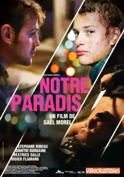 Наш рай / Notre paradis (2011) фильм скачать через торрент в хорошем качестве