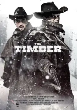 Достоинство / The Timber (2015) фильм скачать через торрент в хорошем качестве