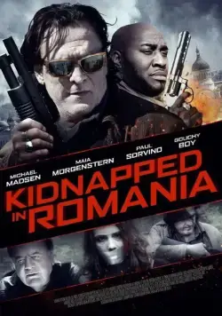 Похищение в Румынии / Kidnapped in Romania (2016) фильм скачать через торрент в хорошем качестве