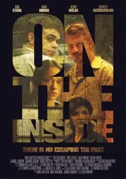 Изнутри / On the Inside (2011) фильм скачать через торрент в хорошем качестве