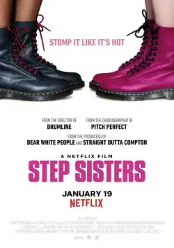 Скачать Сёстры по степу / Step Sisters (2018) фильм через торрент на русском