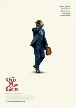 Скачать Старик с пистолетом / The Old Man & the Gun (2018) фильм через торрент на русском