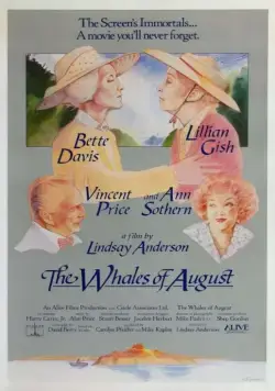 Августовские киты / The Whales of August (1987) фильм скачать через торрент в хорошем качестве