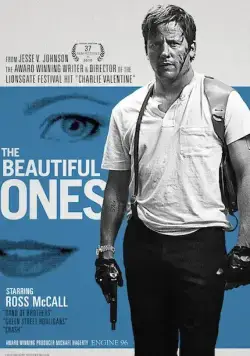 Скачать Красивые / The Beautiful Ones (2017) фильм через торрент на русском