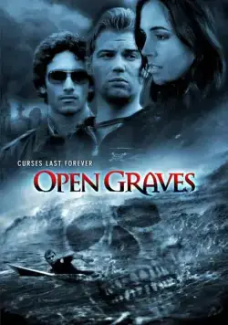 Разверстые могилы / Open Graves (2009) фильм скачать через торрент в хорошем качестве