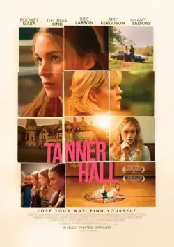 Скачать Таннер Холл / Tanner Hall (2009) фильм через торрент на русском