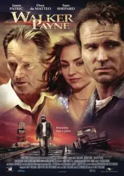 Уокер Пейн / Walker Payne (2006) фильм скачать через торрент в хорошем качестве