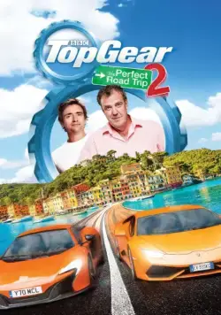 Топ Гир: Идеальное путешествие 2 / Top Gear: The Perfect Road Trip 2 (2014) фильм скачать через торрент в хорошем качестве