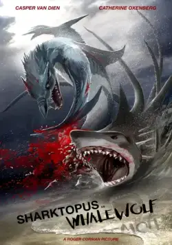 Акулосьминог против Китоволка / Sharktopus vs. Whalewolf (2015) фильм скачать через торрент в хорошем качестве