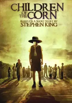 Дети кукурузы / Stephen King's Children of the Corn (2009) фильм скачать через торрент в хорошем качестве