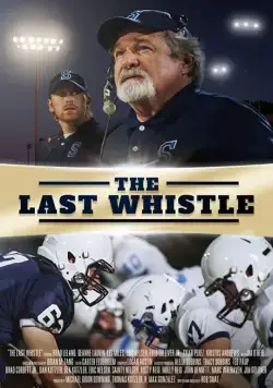 Последний Свисток / The Last Whistle (2019) фильм скачать через торрент в хорошем качестве
