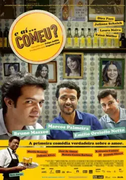 А потом... Съел? / E Aí... Comeu? (2012) фильм скачать через торрент в хорошем качестве