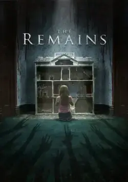 Останки / The Remains (2016) фильм скачать через торрент в хорошем качестве