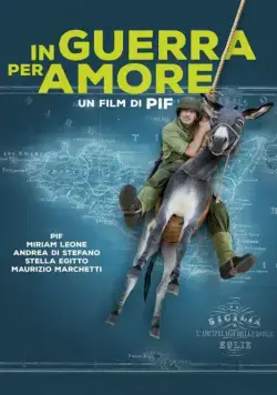 В битве за любовь / In guerra per amore (2016) фильм скачать через торрент в хорошем качестве