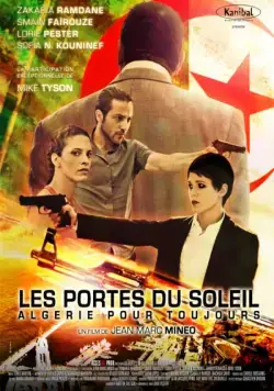 Алжир навсегда / Les portes du soleil: Algérie pour toujours (2014) фильм скачать через торрент в хорошем качестве