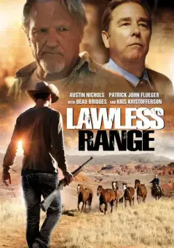 Скачать Округ беззакония / Lawless Range (2018) фильм через торрент на русском