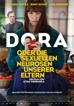 Дора, или Сексуальные неврозы наших родителей / Dora oder Die sexuellen Neurosen unserer Eltern (2015) фильм скачать через торрент в хорошем качестве