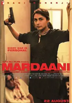 Отважная / Mardaani (2014) фильм скачать через торрент в хорошем качестве