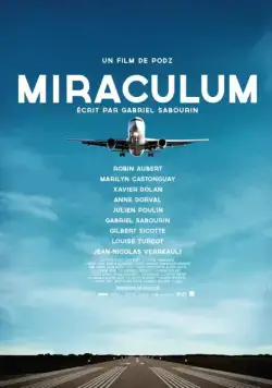 Скачать Чудо / Miraculum (2014) фильм через торрент на русском