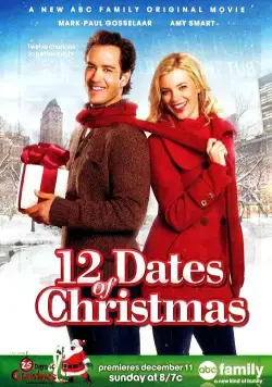 Скачать 12 рождественских свиданий / 12 Dates of Christmas (2011) фильм через торрент на русском