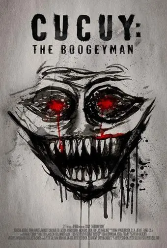 Скачать Эль Кукуй: Бугимен / Cucuy: The Boogeyman (2018) фильм через торрент на русском