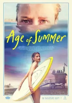 Эпоха лета / Age of Summer (2018) фильм скачать через торрент в хорошем качестве