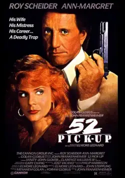 Подцеплен по-крупному / 52 Pick-Up (1986) фильм скачать через торрент в хорошем качестве