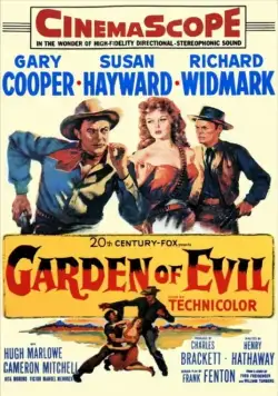 Сад зла / Garden of Evil (1954) фильм скачать через торрент в хорошем качестве