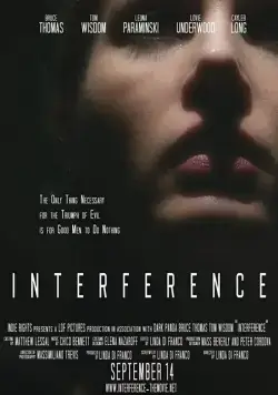 Вмешательство / Interference (2018) фильм скачать через торрент в хорошем качестве