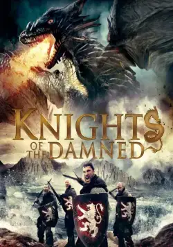 Рыцари проклятья / Knights of the Damned (2017) фильм скачать через торрент в хорошем качестве