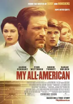 Скачать Все мои американцы / My All-American (2015) фильм через торрент на русском