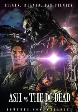 Эш против Лобо и Зловещих Мертвецов / Ash vs. Lobo and the DC Dead (2016) фильм скачать через торрент в хорошем качестве