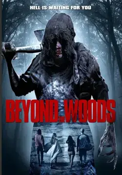 За лесами / Beyond the Woods (2018) фильм скачать через торрент в хорошем качестве