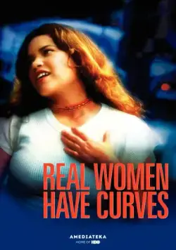 Настоящие женщины всегда в теле / Real Women Have Curves (2002) фильм скачать через торрент в хорошем качестве