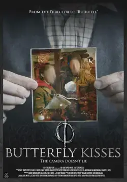 Поцелуи бабочки / Butterfly Kisses (2018) фильм скачать через торрент в хорошем качестве