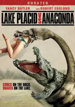 Озеро страха: Анаконда / Lake Placid vs. Anaconda (2015) фильм скачать через торрент в хорошем качестве
